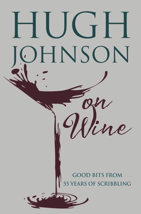 Hugh Johnson on Wine